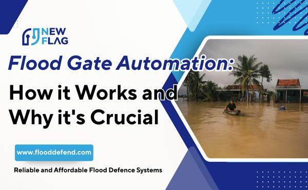 Flood Gate Automation How It Works and Why It’s Crucial