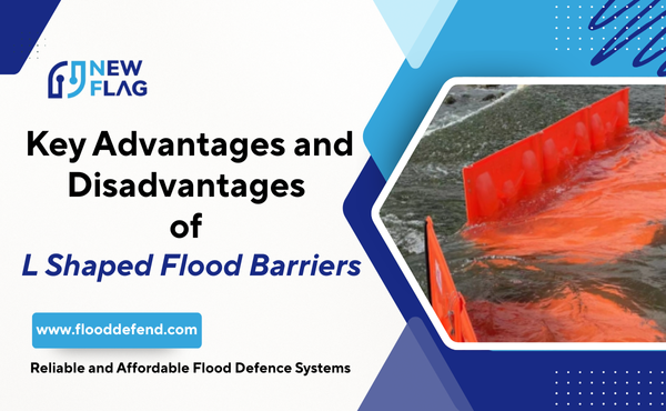 Key Advantages and Disadvantages of L Shaped Flood Barriers